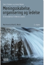 Meningsskabelse, organisering og ledelse | Sverri Hammer og James Høpner | Språk: Dansk