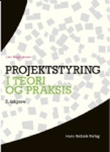 Projektstyring i teori og praksis | Lars Krogh Jensen | Språk: Dansk