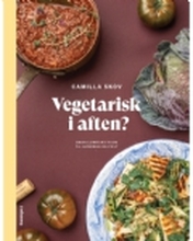 Vegetarisk i aften? | Camilla Skov | Språk: Dansk
