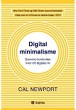 Digital minimalisme | Cal Newport | Språk: Dansk