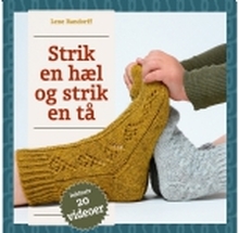 Strik en hæl og strik en tå | Lene Randorff | Språk: Dansk