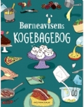 Børneavisens kogebagebog | Børneavisen | Språk: Dansk