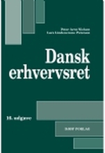 Dansk Erhvervsret | Peter Arnt Nielsen & Lars Lindencrone Petersen