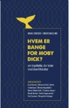 Hvem er bange for Moby Dick? | Mikkel Fønsskov & Anders Magelund | Språk: Dansk