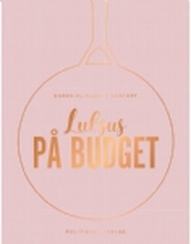 Luksus på budget | Karen-Elisabeth Gadtoft | Språk: Dansk