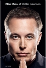 Elon Musk | Walter Isaacson | Språk: Dansk