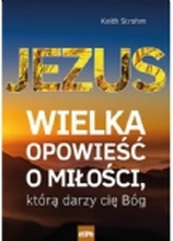 ISBN Jesus. En flott historie om kjærligheten som Gud har til deg, Religion, Polsk, Paperback, 152 Sider