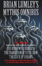 Brian Lumleys Mythos Omnibus I