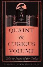 A Quaint and Curious Volume