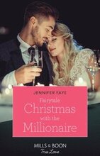 Fairytale Christmas With The Millionaire