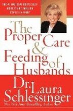 Proper Care And Feeding Of Husbands