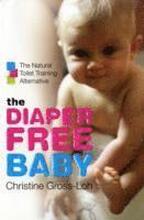 The Diaper-Free Baby