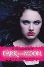 Dark Guardian #3: Dark of the Moon