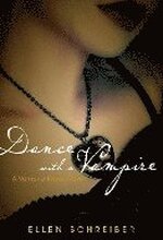 Vampire Kisses 4: Dance With A Vampire