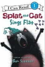 Splat The Cat: Splat The Cat Sings Flat