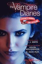 Vampire Diaries: Stefan's Diaries #5: The Asylum