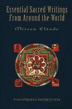 Essential Sacred Writings from Around the World