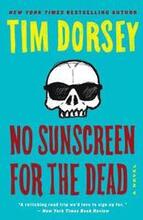 No Sunscreen For The Dead