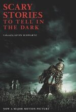 Scary Stories To Tell In The Dark Movie Tie-In Edition