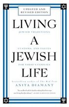 Living a Jewish Life, Revised and Updated