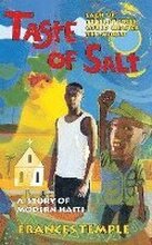 Taste Of Salt: A Story Of Modern Haiti