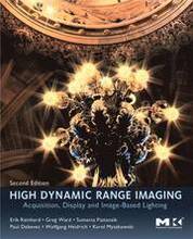 High Dynamic Range Imaging: Acquisition, Display, and Image-Based Lighting