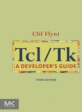 Tcl/Tk: A Developer's Guide 3rd Edition