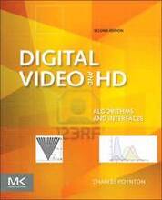 Digital Video And HD: Algorithms And Interfaces 2nd Edition