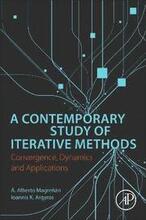 A Contemporary Study of Iterative Methods