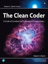 The Clean Coder: A Code Of Conduct For Professional Programmers