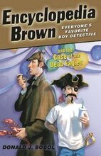 Encyclopedia Brown And The Case Of The Dead Eagles