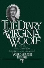 The Diary of Virginia Woolf: Volume One, 1915-1919