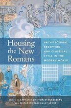 Housing the New Romans