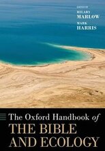 The Oxford Handbook of the Bible and Ecology