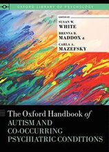 The Oxford Handbook of Autism and Co-Occurring Psychiatric Conditions