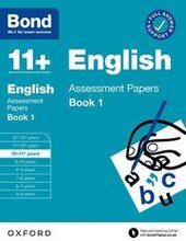 Bond 11+: Bond 11+ English Assessment Papers 10-11 years Book 1: For 11+ GL assessment and Entrance Exams