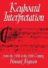 Keyboard Interpretation from the Fourteenth to the Nineteenth Century