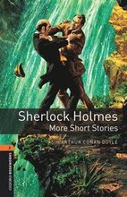 Oxford Bookworms Library: Level 2:: Sherlock Holmes: More Short Stories