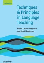 Techniques and Principles in Language Teaching 3rd edition - Oxford Handbooks for Language Teachers