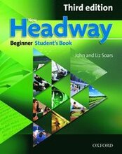 New Headway: Beginner Third Edition: Student's Book