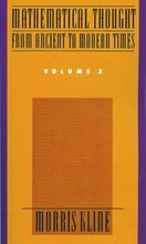 Mathematical Thought from Ancient to Modern Times : Volume 2