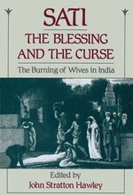 Sati, the Blessing and the Curse