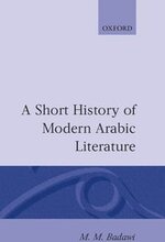 A Short History of Modern Arabic Literature