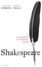 Shakespeare: A Playgoer's & Reader's Guide