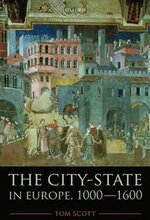 The City-State in Europe, 1000-1600