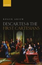 Descartes and the First Cartesians