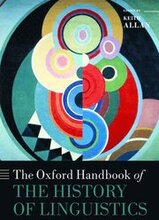 The Oxford Handbook of the History of Linguistics