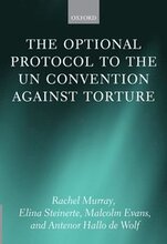 The Optional Protocol to the UN Convention Against Torture
