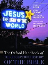 The Oxford Handbook of the Reception History of the Bible
