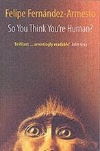 So You Think You're Human?